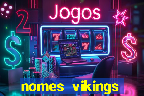 nomes vikings masculinos e significados
